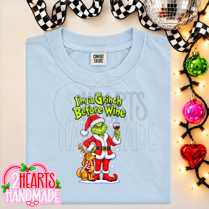 I'm a Grinch Before Wine