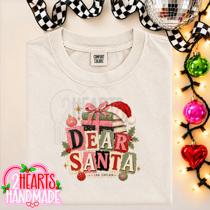 Dear Santa, I Can Explain