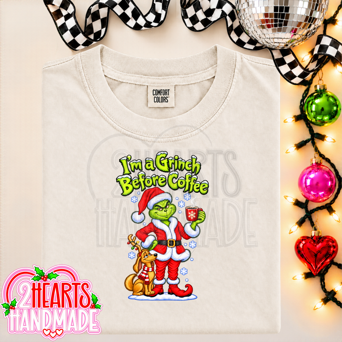 I'm a Grinch Before Coffee