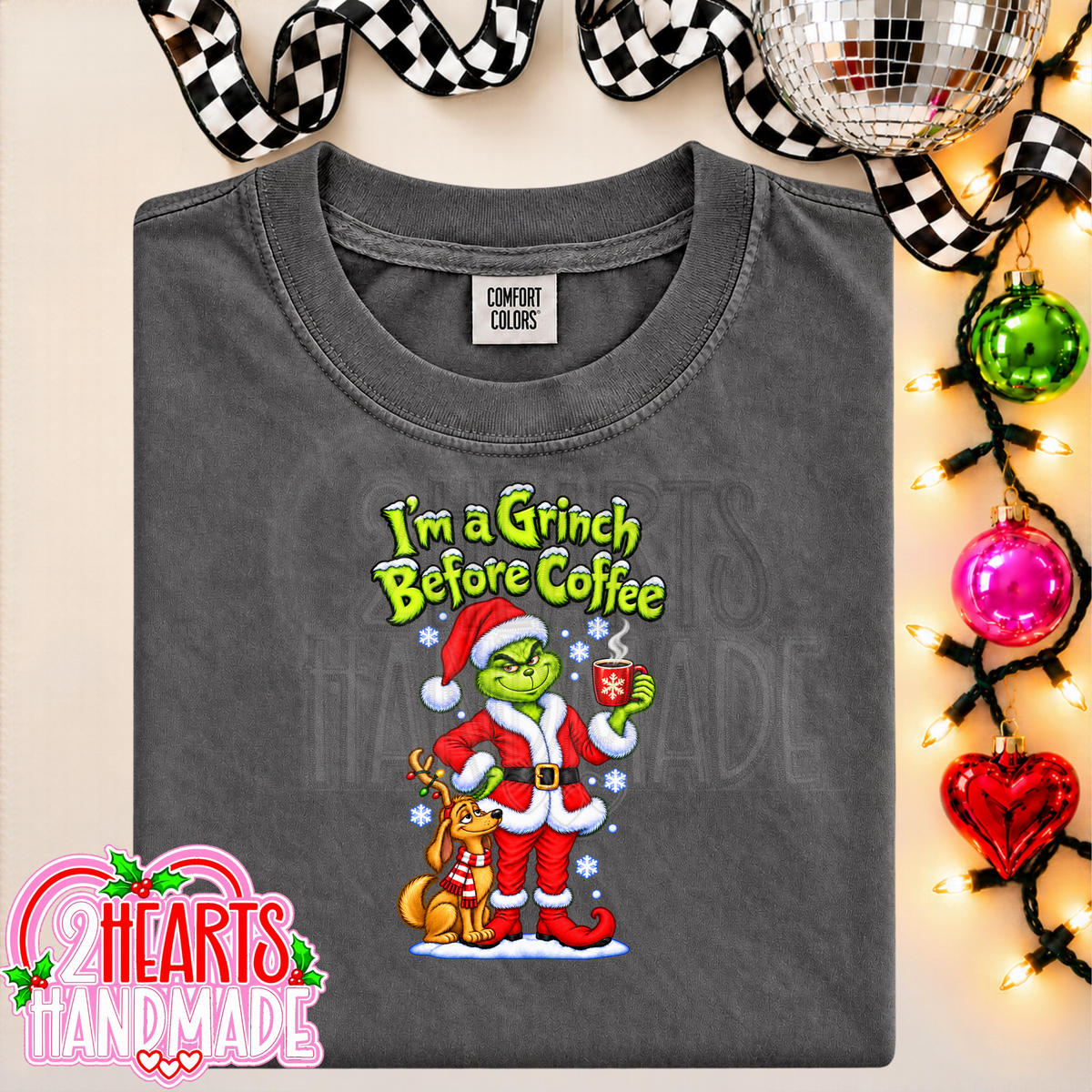 I'm a Grinch Before Coffee