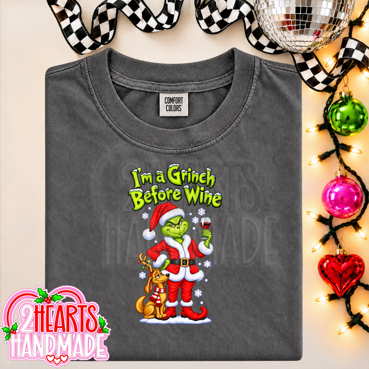 I'm a Grinch Before Wine