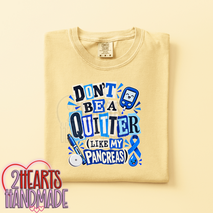 Diabetes: Don't Be a Quitter Like My Pancreas (Ransom Style)