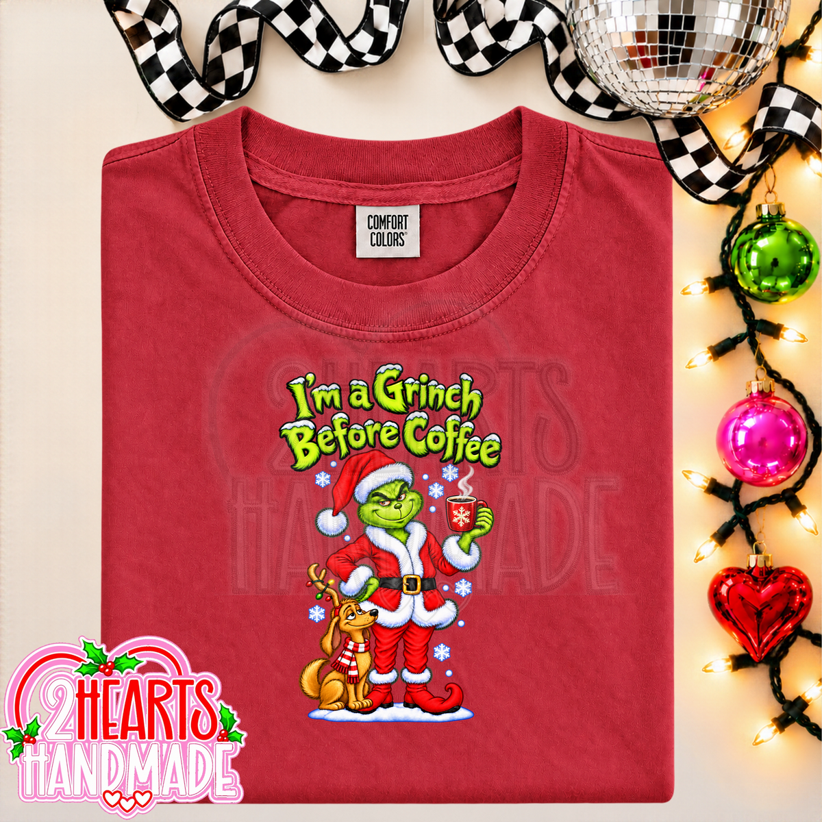 I'm a Grinch Before Coffee