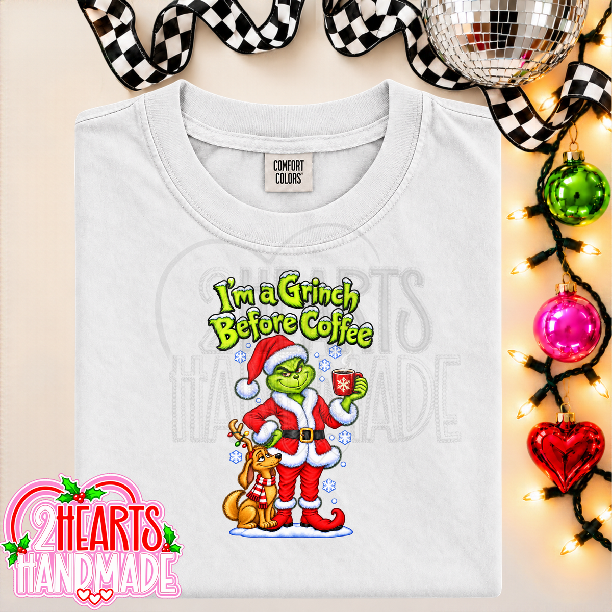 I'm a Grinch Before Coffee