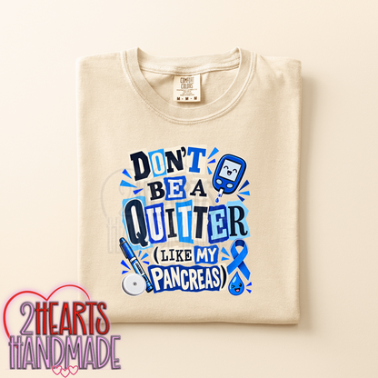 Diabetes: Don't Be a Quitter Like My Pancreas (Ransom Style)