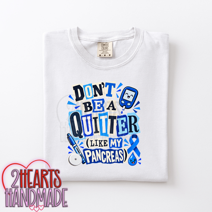 Diabetes: Don't Be a Quitter Like My Pancreas (Ransom Style)