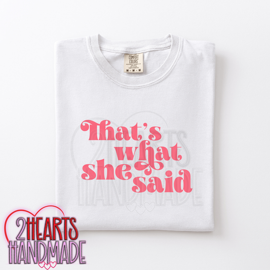 That's What She Said