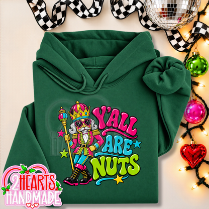 Y'all Are Nuts (Bright Colored)
