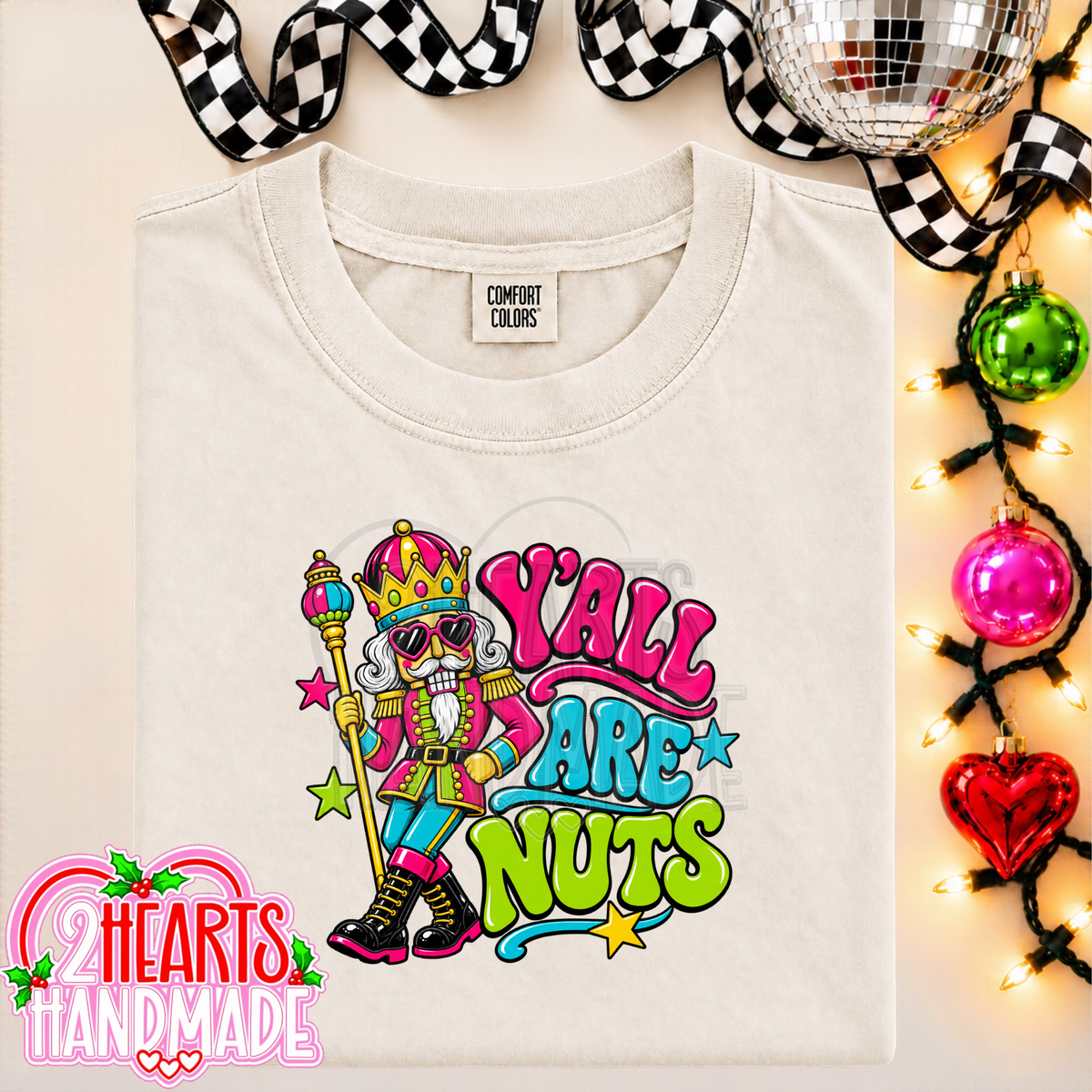 Y'all Are Nuts (Bright Colored)