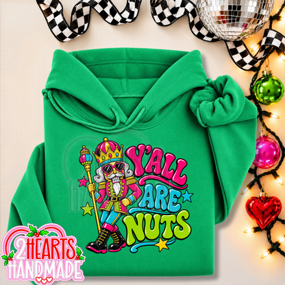 Y'all Are Nuts (Bright Colored)