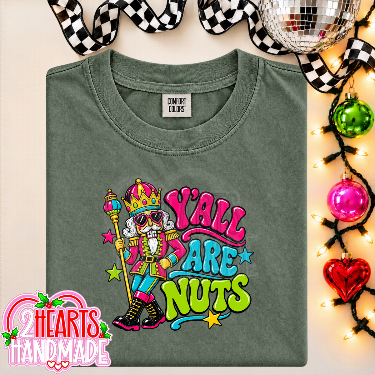 Y'all Are Nuts (Bright Colored)