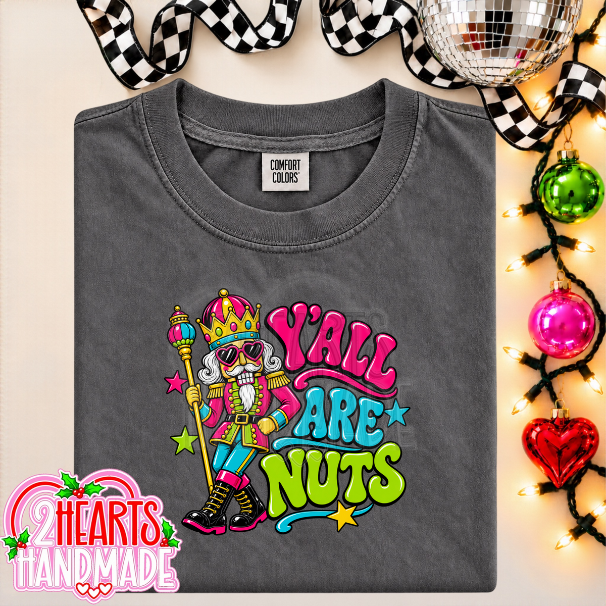 Y'all Are Nuts (Bright Colored)