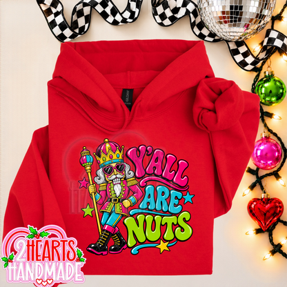Y'all Are Nuts (Bright Colored)