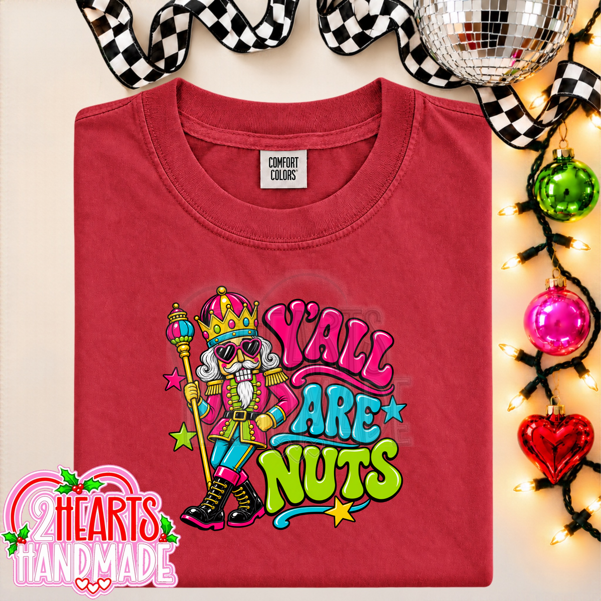 Y'all Are Nuts (Bright Colored)